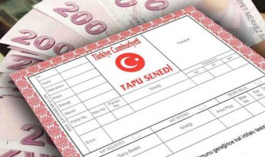 TAPU HARCINI EKSİK YATIRANA CEZA! GAYRİMENKUL ALIRKEN TAPU HARCI NASIL HESAPLANIR?