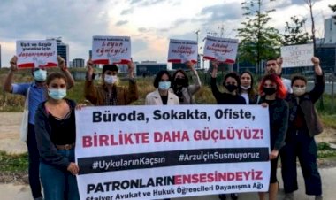 STAJ YAPTIĞI HUKUK BÜROSUNDA TACİZE UĞRADI: YILMAYACAĞIZ, MÜCADELE ETMEYE DEVAM EDECEĞİZ