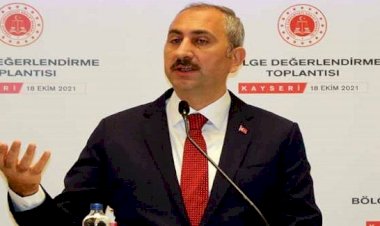 ADALET BAKANI GÜL: YARGI ASLA EL UZATILACAK BİR YER DEĞİLDİR