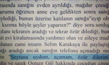 CİNSEL İSTİSMAR DAVASINDA 'ŞEYTANA UYDUM' MESAJI DELİL OLDU