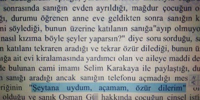 CİNSEL İSTİSMAR DAVASINDA 'ŞEYTANA UYDUM' MESAJI DELİL OLDU